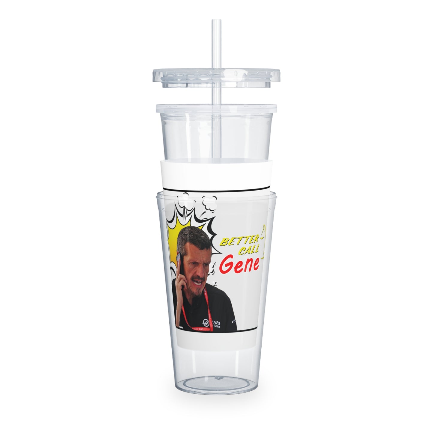 F1 Guenther Steiner - "Better Call Gene"- Tumbler with Straw